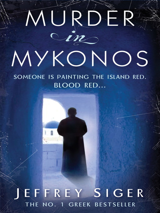 Murder in Mykonos (eBook): Andreas Kaldis Series, Book 1